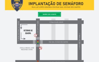 Novo semáforo no cruzamento das ruas Luiz Lópes Gonzaga e Saul Schead dos Santos será ativado na segunda-feira (16)