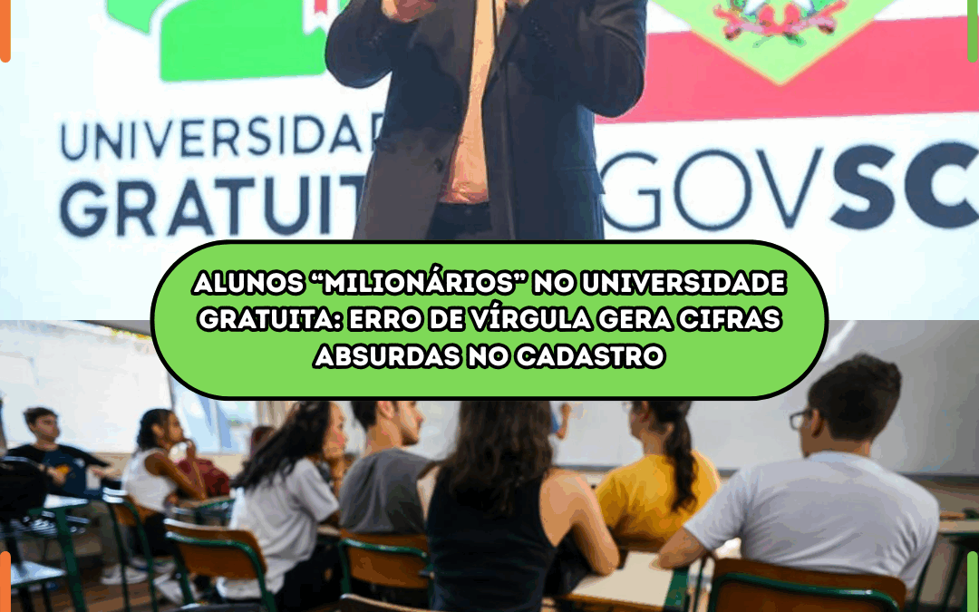 Alunos “milionários” no Universidade Gratuita; erro de vírgula gera cifras absurdas no cadastro