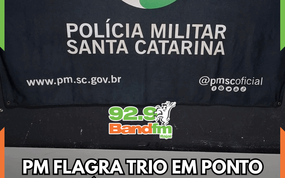 PM flagra trio em ponto de tráfico e apreende drogas em Itajaí