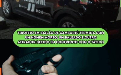 Tiroteio em bailão de Camboriú termina com um homem morto, um baleado e outro atirador detido em confronto com o Tático