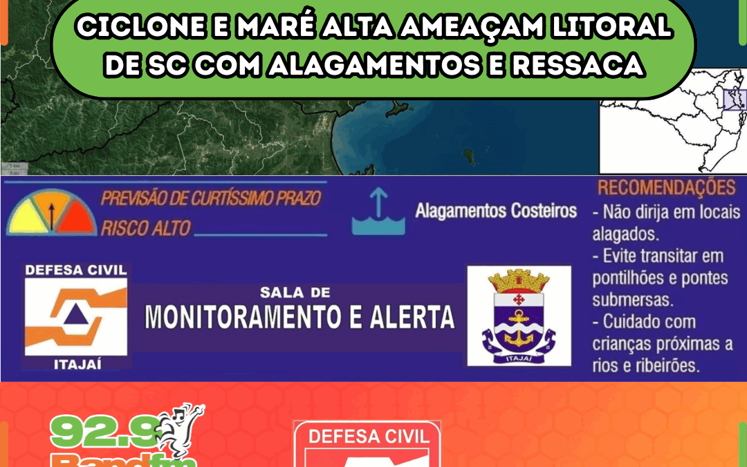 Ciclone e maré alta ameaçam litoral de SC com alagamentos e ressaca