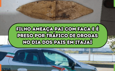 Filho ameaça pai com faca e é preso por tráfico de drogas no Dia dos Pais em Itajaí
