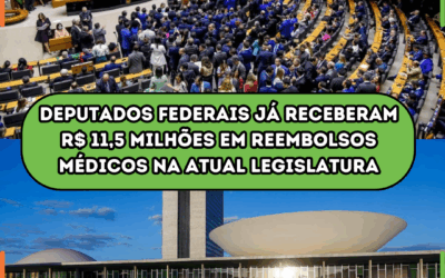 Deputados federais já receberam R$ 11,5 milhões em reembolsos médicos na atual legislatura