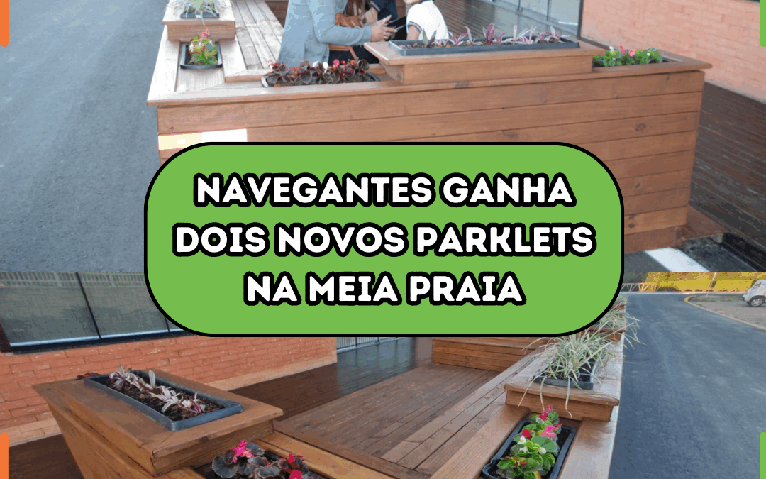 Navegantes ganha dois novos parklets na Meia Praia