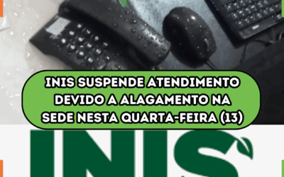 INIS suspende atendimento devido a alagamento na sede nesta quarta-feira (13)