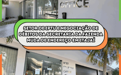 Setor de IPTU e negociações de débitos da Secretaria da Fazenda muda de endereço em Itajaí