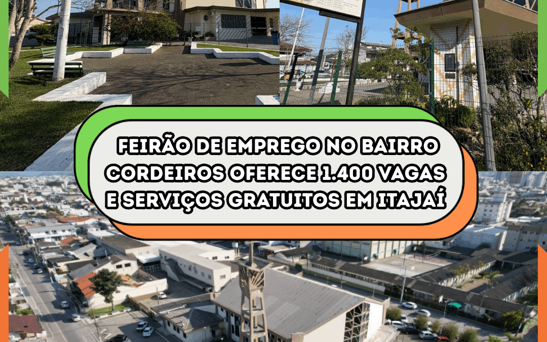 Feirão de Emprego no bairro Cordeiros oferece 1.400 vagas e serviços gratuitos em Itajaí