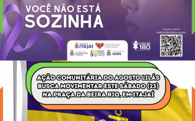 Ação comunitária do ‘Agosto Lilás’ busca movimentar este sábado (23), na Praça da Beira Rio, em Itajaí