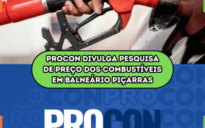 Procon divulga pesquisa de preço dos combustíveis em Balneário Piçarras