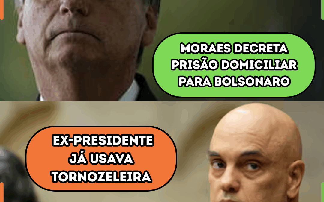 Moraes decreta prisão domiciliar para Bolsonaro; ex-presidente já usava tornozeleira