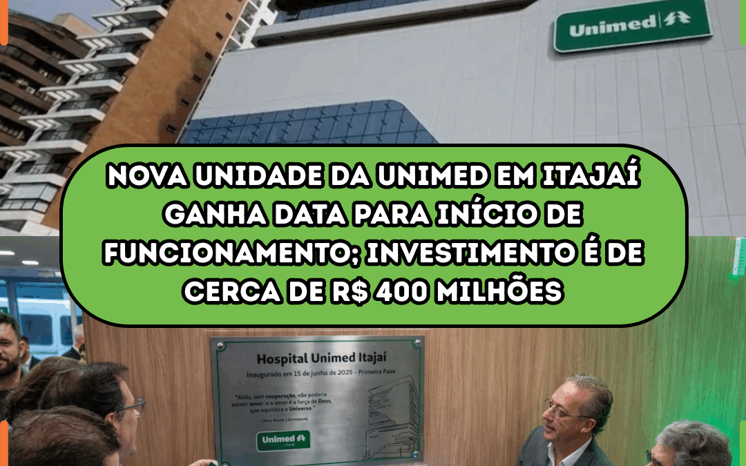 Nova unidade da Unimed em Itajaí ganha data para início de funcionamento; investimento é de cerca de R$ 400 milhões