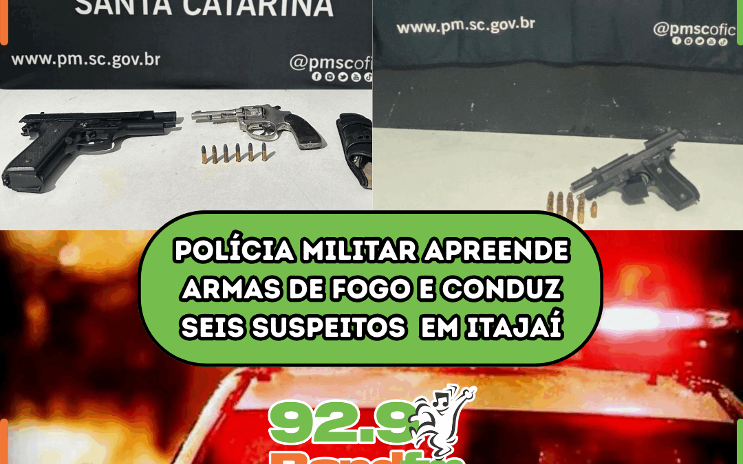Polícia Militar apreende armas de fogo e conduz seis suspeitos em Itajaí