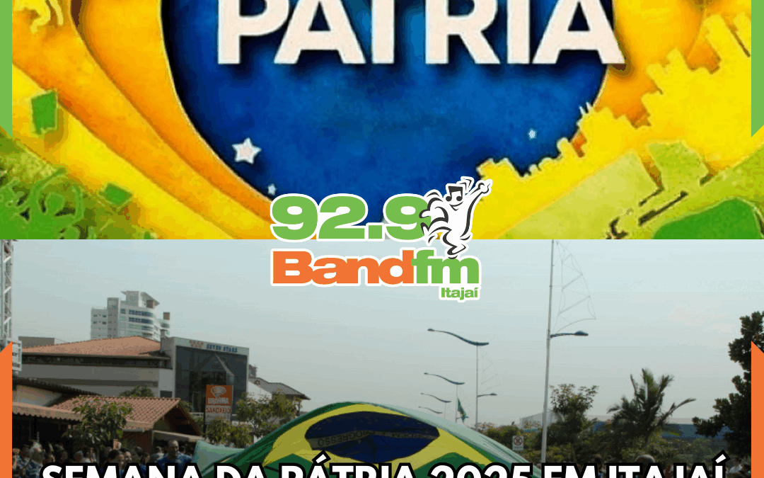 Semana da Pátria 2025 em Itajaí terá desfiles, atos cívicos e programação escolar