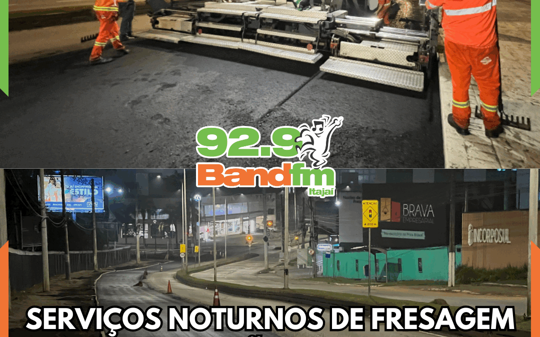 Serviços noturnos de fresagem e pavimentação iniciam nesta segunda-feira (01), em Itajaí
