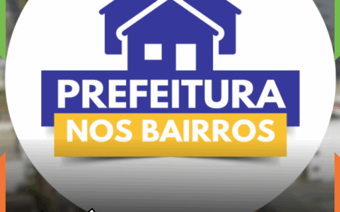 ATUALIZAÇÃO! Limoeiro recebe “Prefeitura nos Bairros” com serviços gratuitos à população nos dias 26 e 27 de setembro