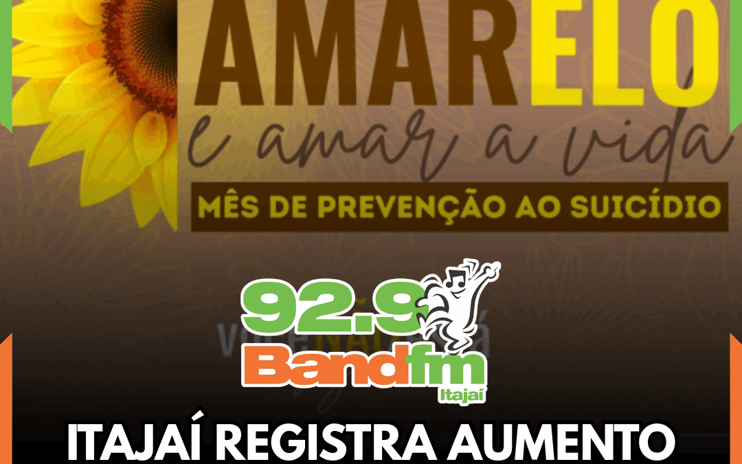 Itajaí registra aumento de suicídios e reforça ações de prevenção no Setembro Amarelo