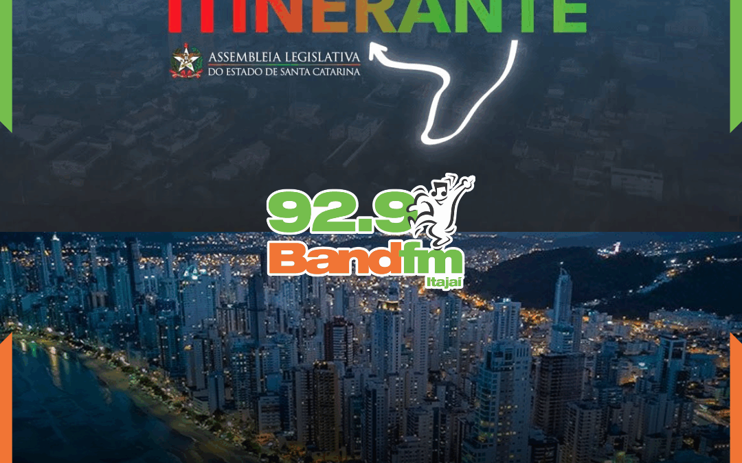 Alesc Itinerante chega a Balneário Camboriú e leva o Parlamento catarinense para perto da população