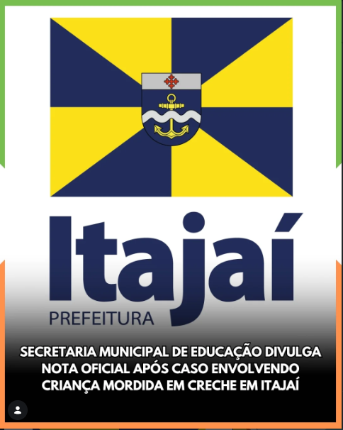 Secretaria Municipal de Educação divulga nota oficial após caso envolvendo criança mordida em creche em Itajaí; LEIA NOTA NA ÍNTEGRA: