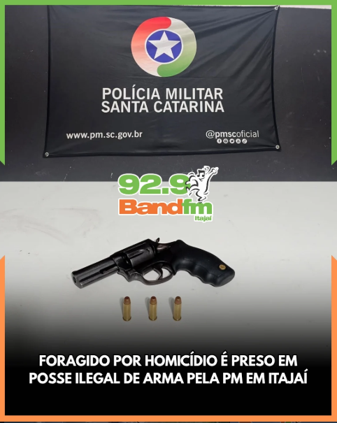 Foragido por homicídio é preso em posse ilegal de arma pela PM em Itajaí
