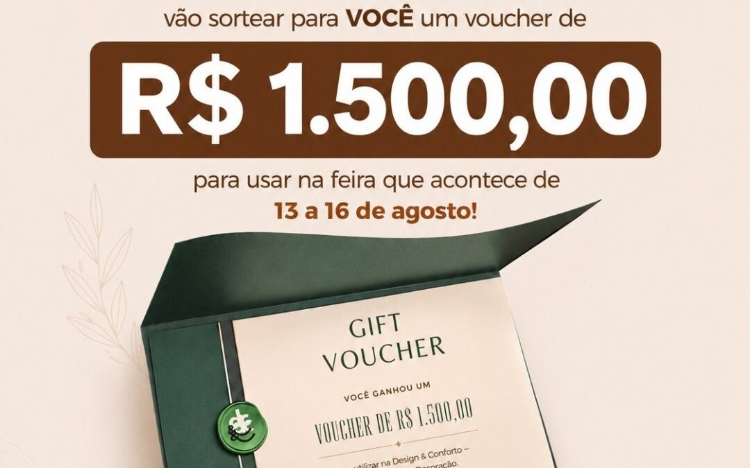 🎉 IMPERDÍVEL: A Band FM Itajaí e a Design & Conforto – Feira de Móveis e Decoração vão sortear para VOCÊ um voucher de R$ 1.500,00 para uso na feira que acontece de 13 a 16 de agosto! 💰